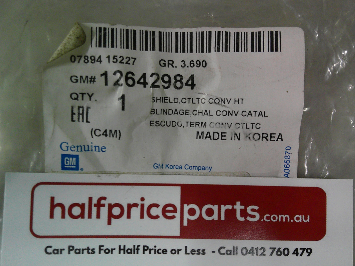 Holden Spark Genuine Catalytic Converter Heat Shield New Part