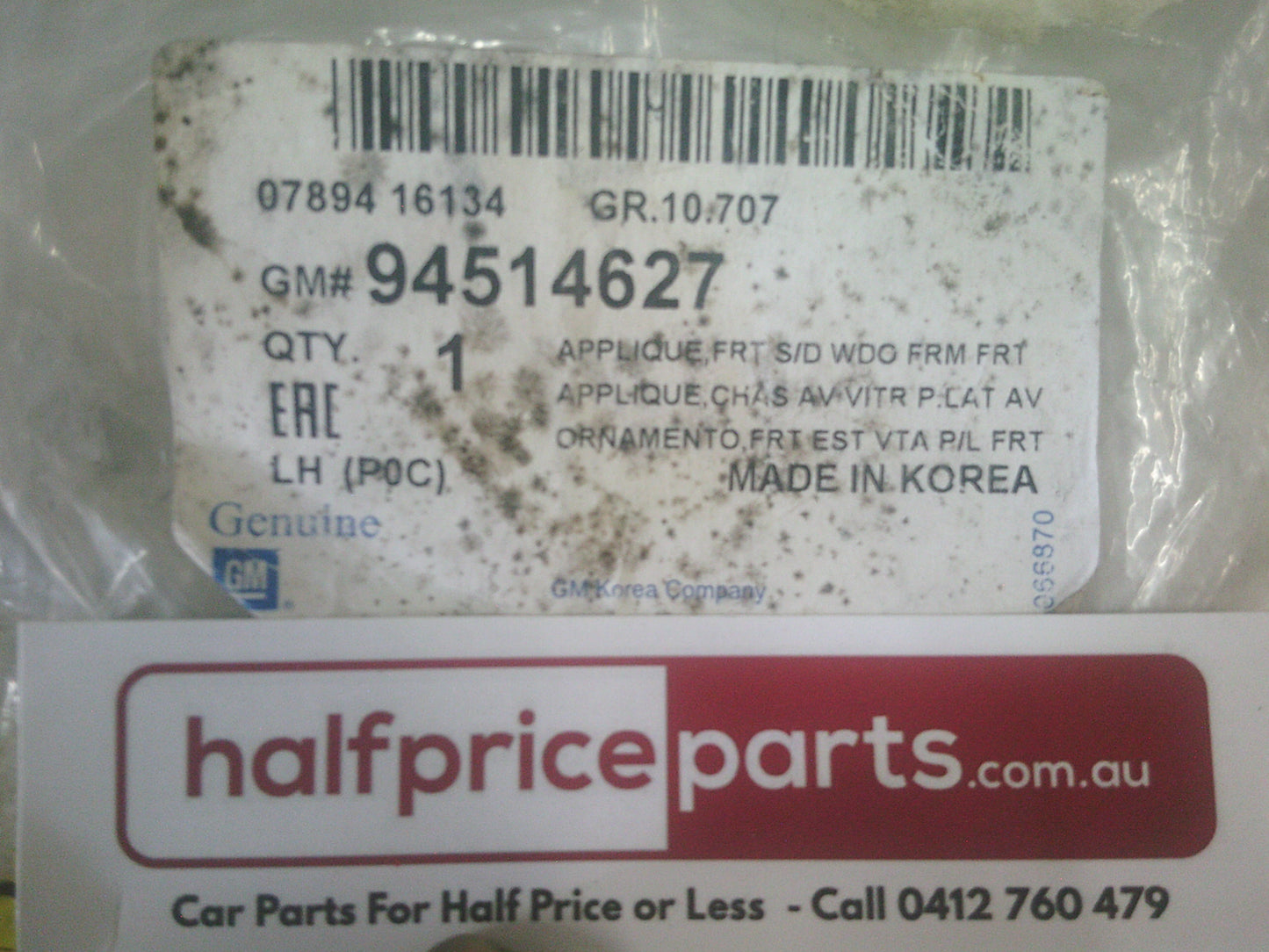 Holden CG Captiva Genuine Left Hand Front Window Trim - New Part