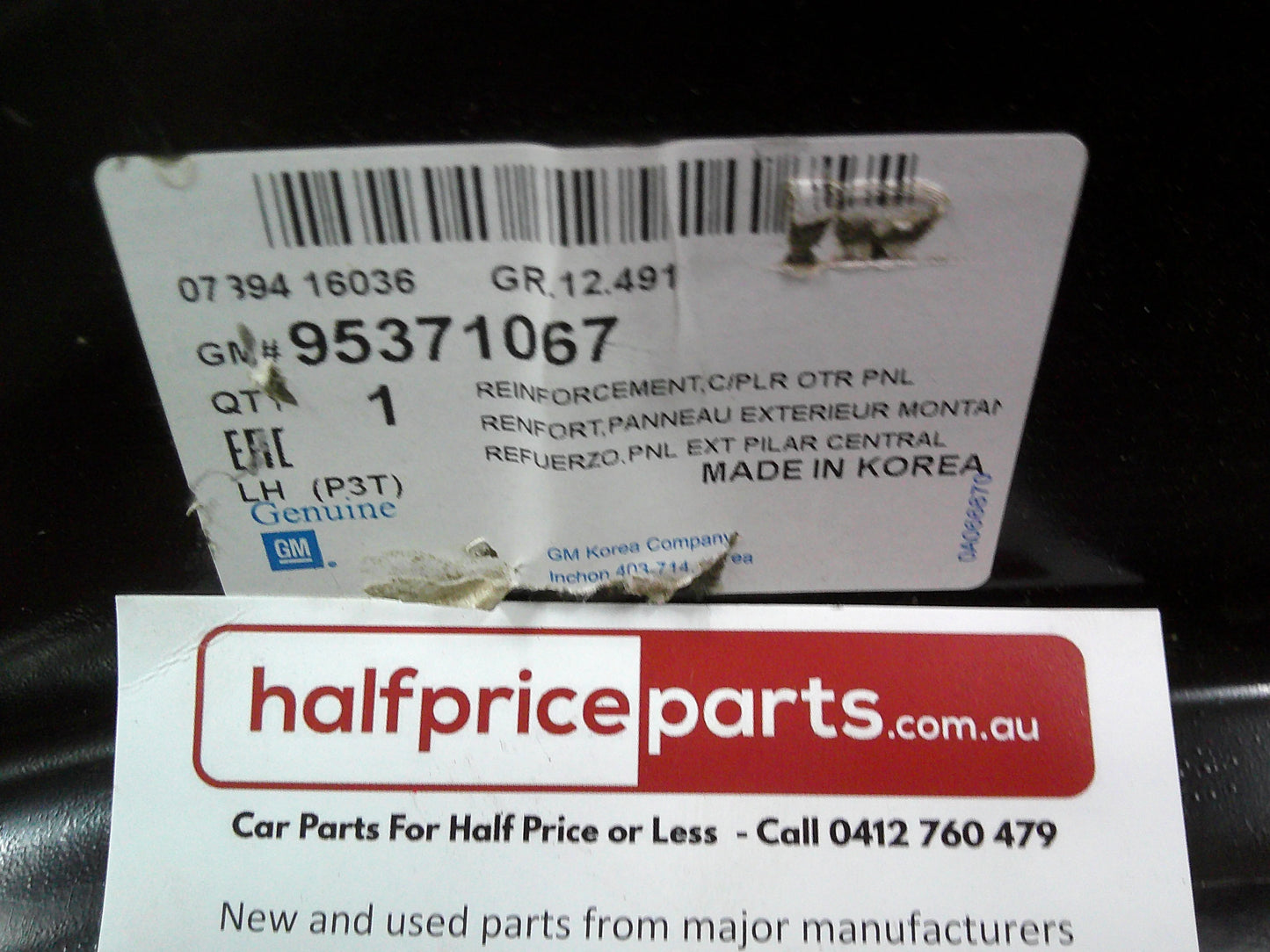 Holden TM Barina Genuine Left Hand Side B Pillar Inner Panel New Part