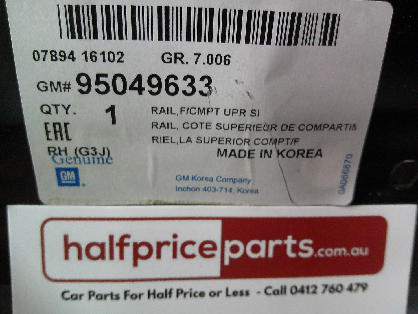 Holden YG Cruze Genuine Right Hand Front Upper Pillar Reinforcement Panel New Part