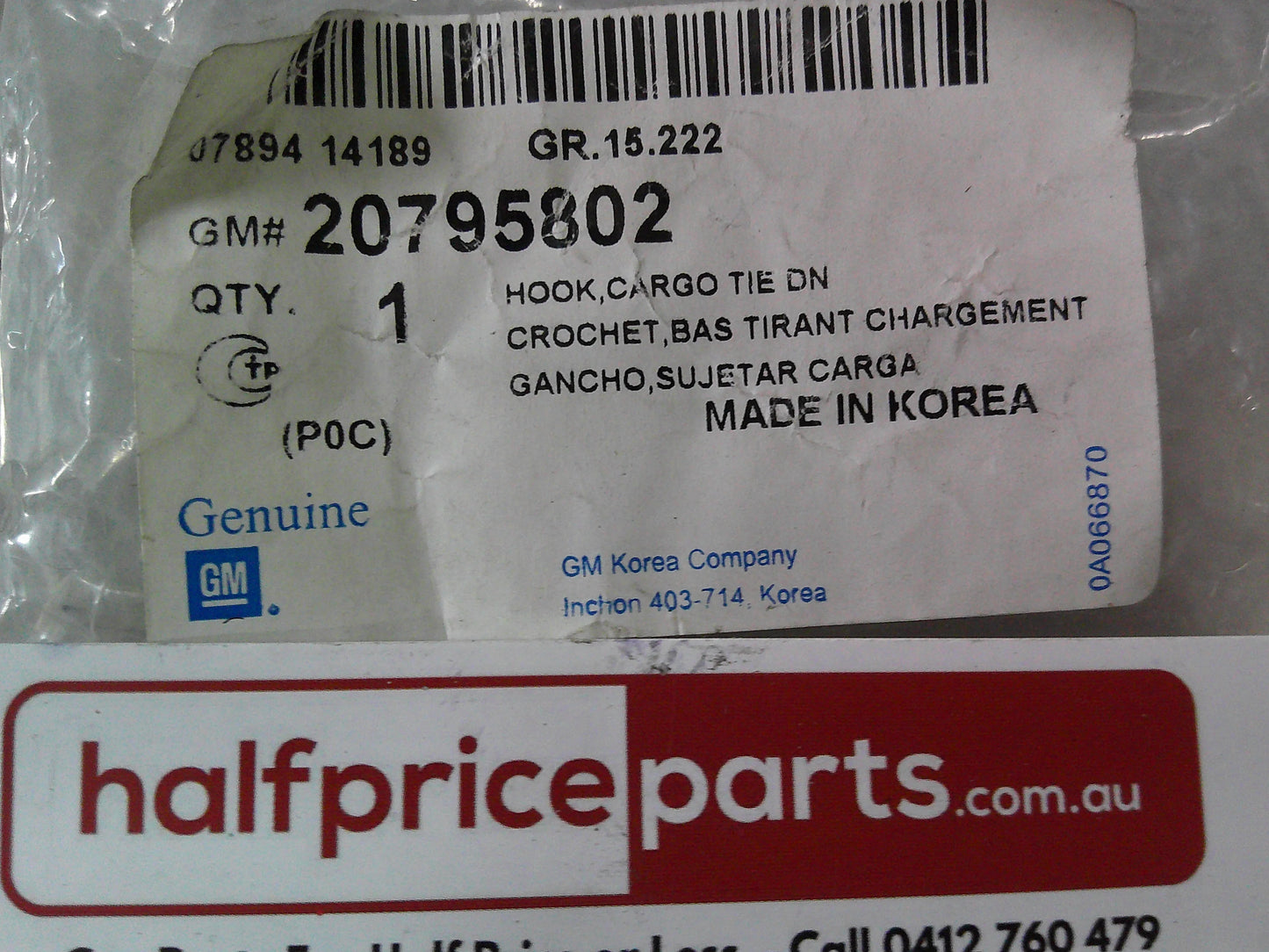 Holden CG Captiva Genuine Cargo Tie Down Hook New Part