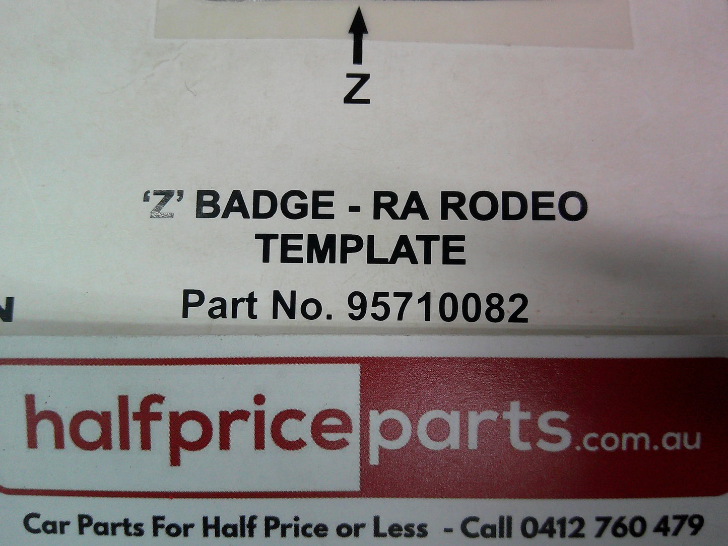 Holden RA Rodeo Genuine Z Badge New Part