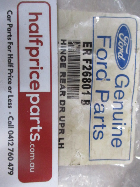 Ford Falcon AU/BA/BF Genuine Left Hand Rear Upper Door Hinge New Part