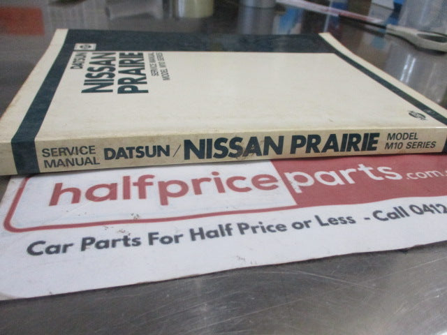 Nissan Prairie M10 Series Genuine Service Manual Used Book