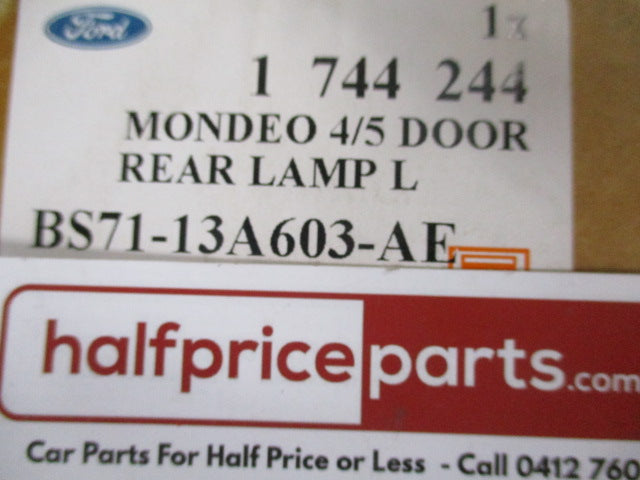 Ford Mondeo MK4 Genuine Rear Left Hand Inner Tail Light New Part