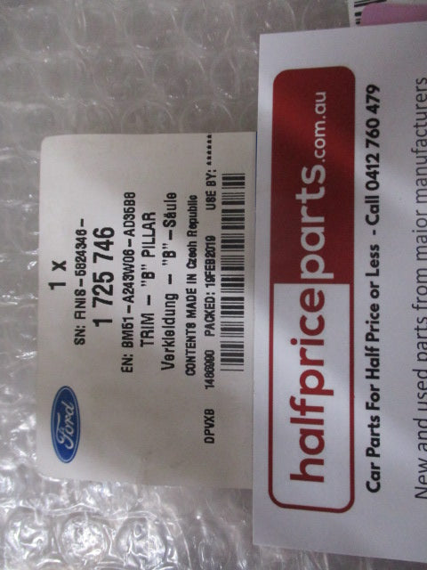 Ford Focus Genuine Right Hand Lower B-Pillar Trim Cover New Part