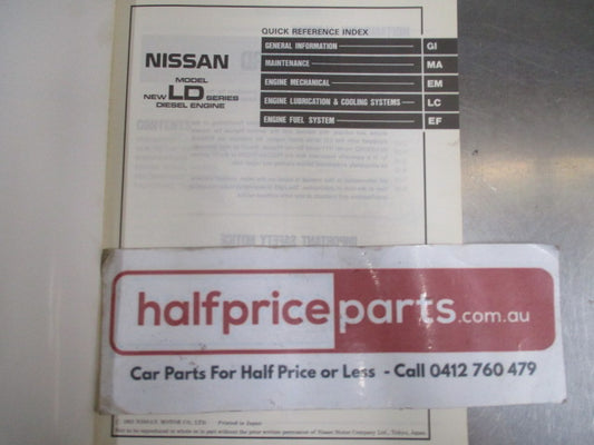 Nissan Genuine LD Series Diesel Engine LD20 & LD20T Service Manual - Used
