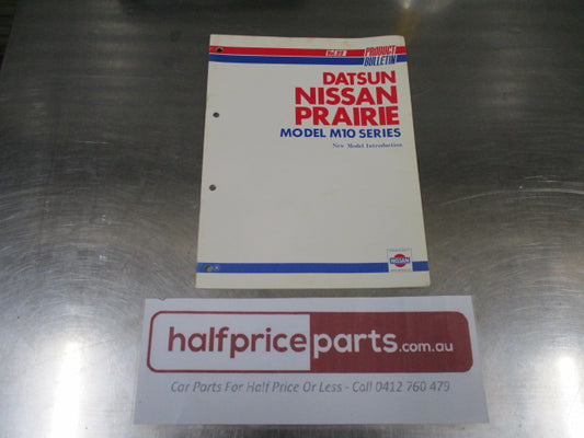 Product Bulletin Datsun Nissan Prairie Model M10 Series Service Manual -  Used Part