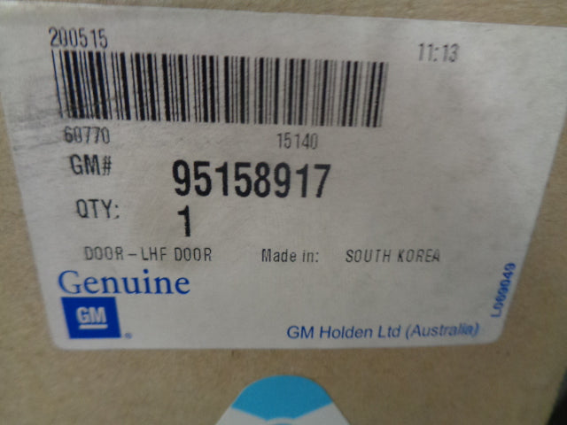 Holden Spark Genuine Left Hand Front Door Assy New Part