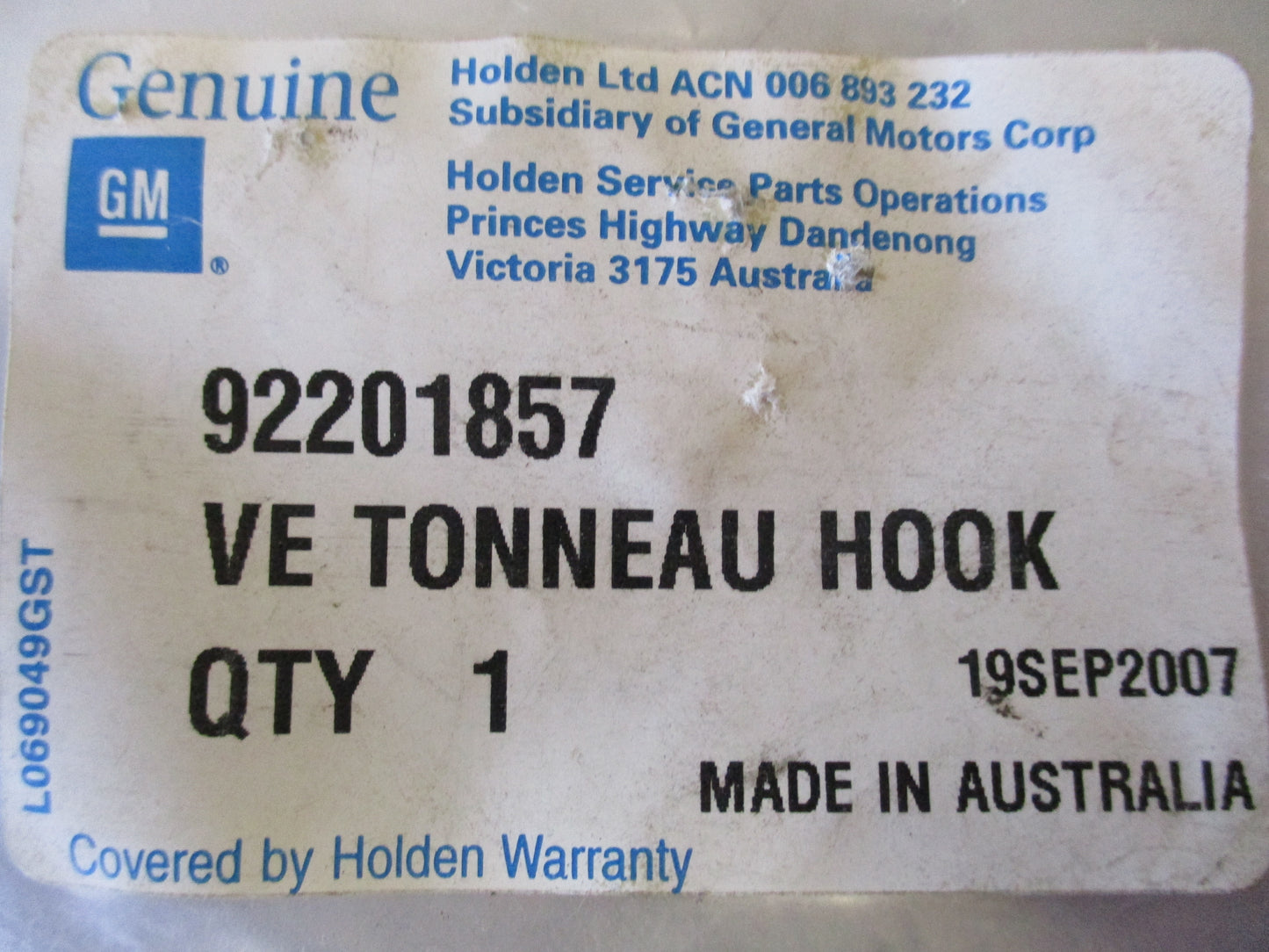 Holden Commodore Ute VE Genuine Tonneau Cover Hook New Part