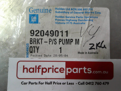 Holden VT/VX/VY/V6 Commodore Genuine Power Steering Pump Bracket New Part