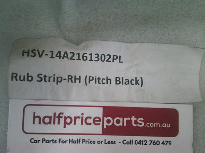 Holden HSV VE/WM Statesman Genuine Right Hand Rear Bumper Rub Strip (Pitch Black) New Part