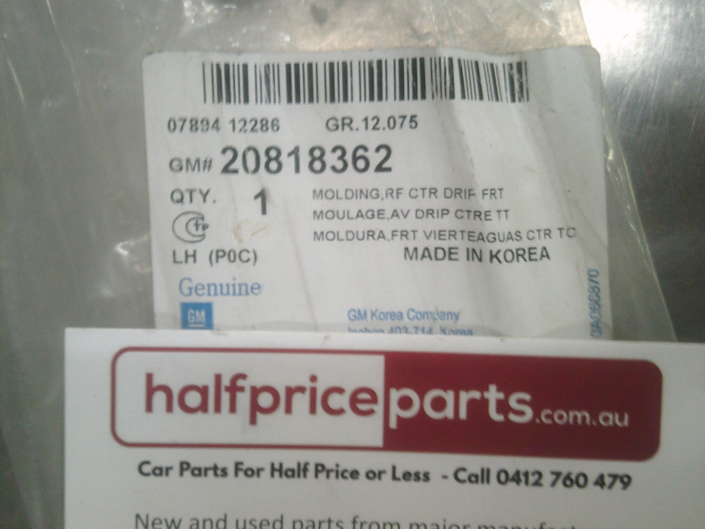 Holden CG Captiva Genuine Left Hand Middle Front Roof Moulding New Part