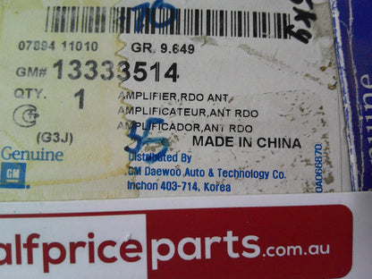Holden JH Cruze Genuine FM Radio Antenna Amplifier New Part