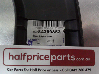 Holden Acadia Genuine Left Hand Rear Side Seat Inner Hinge Trim New Part