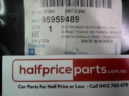 Holden JH Cruze Genuine Rear Left Quarter Panel Gutter New Part