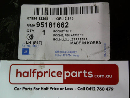 Holden TM Barina Genuine Left Hand Rear Tail Light Panel New Part