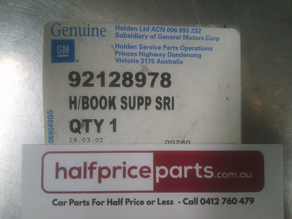 Holden XC Barina SRi Genuine Hand Book Supplement New Part