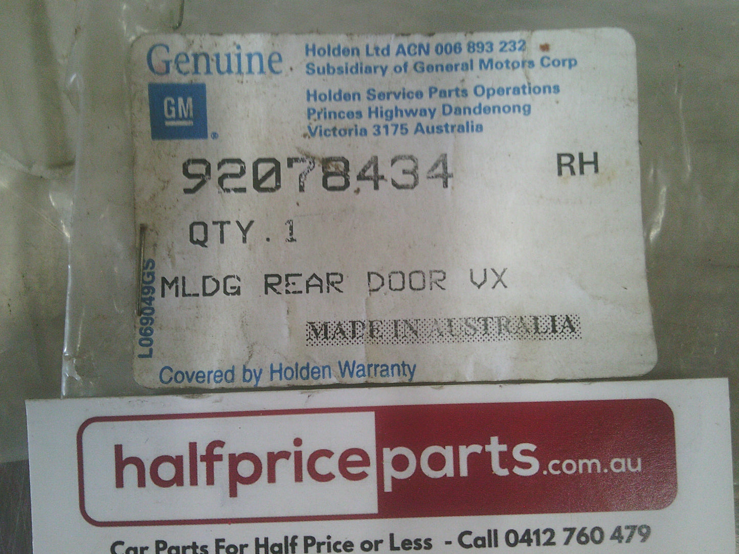 Holden VX Commodore Calais Genuine Right Hand Rear Door Moulding New Part