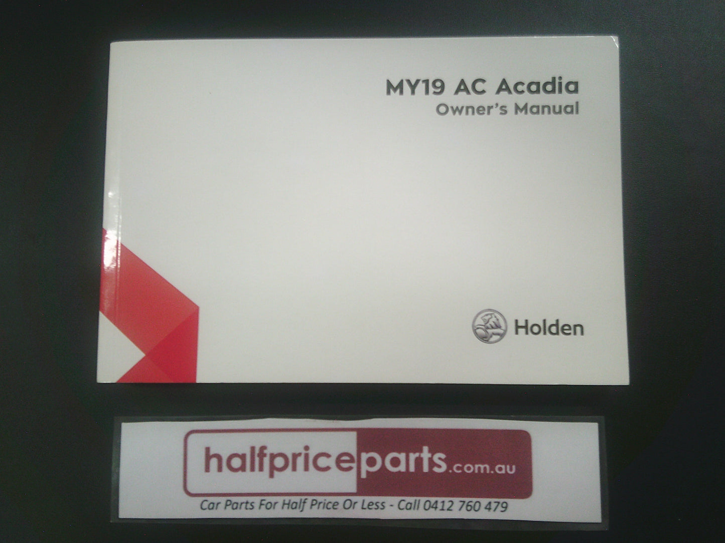 Holden Acadia Genuine Owners Manual New Part