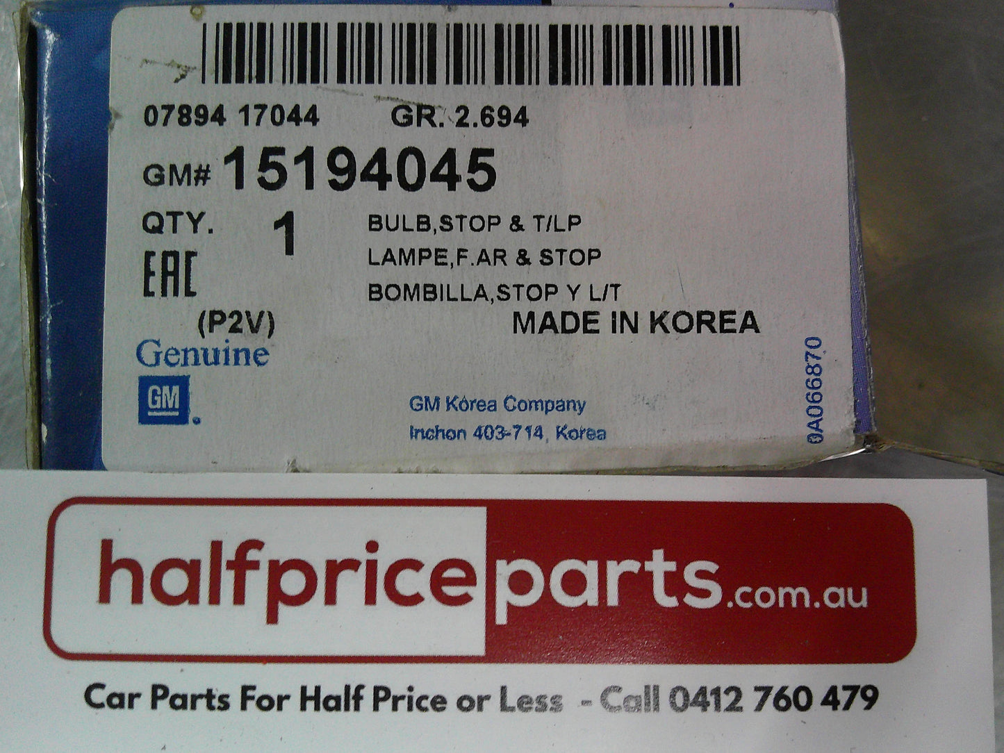 Holden CG5/CG7 Captiva Genuine Stop/Taillight Bulb New Part.