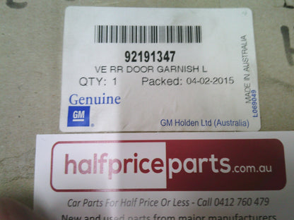 Holden VE Commodore Sedan Genuine Left Hand Rear Window Frame Garnish Trim (Black) New Part