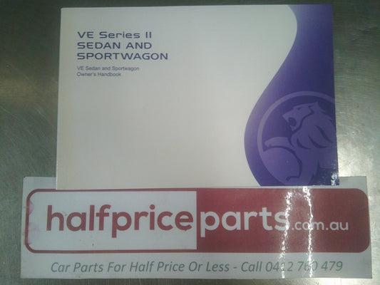 Holden VE Commodore Series 2 Genuine Owners Handbook New Part