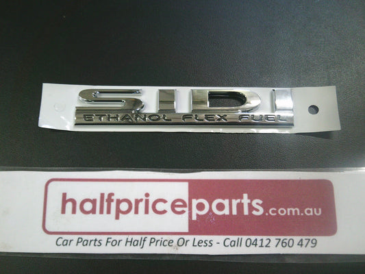 Holden VE Commodore/ WM Caprice/Statesman Genuine SIDI Ethanol Flex Fuel Badge New Part