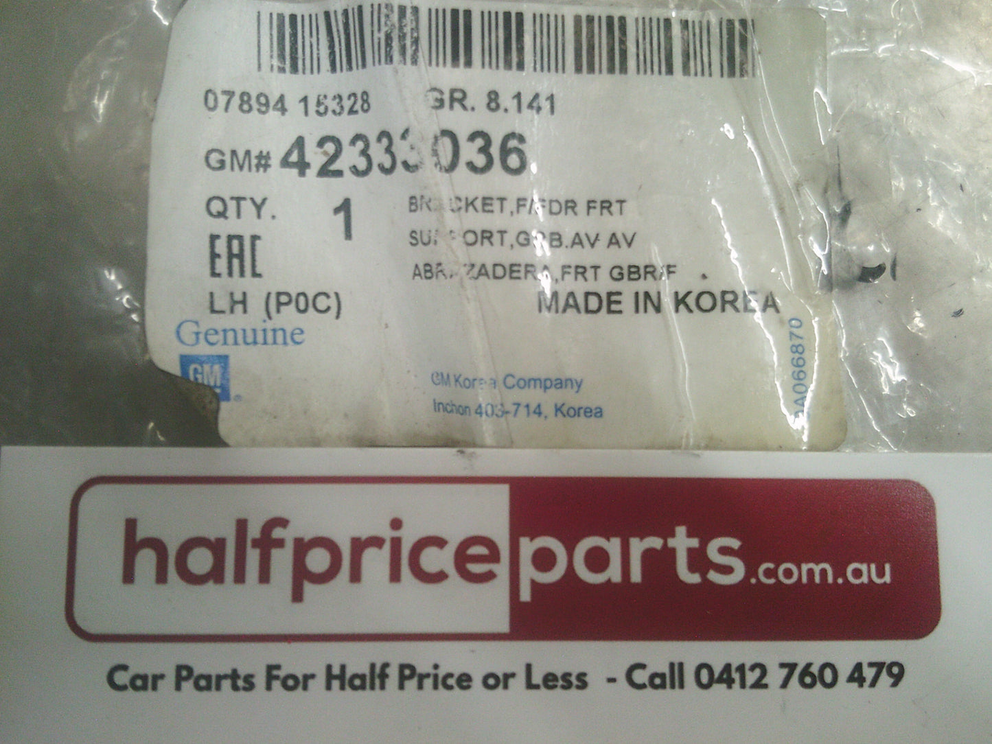 Holden CG Captiva Genuine Front Left Guard Bracket New Part