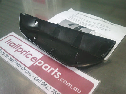 Holden VF Commodore /MN Statesman Genuine Front Right Hand Exterior Side Mirror Scalp (Unpainted) New Part
