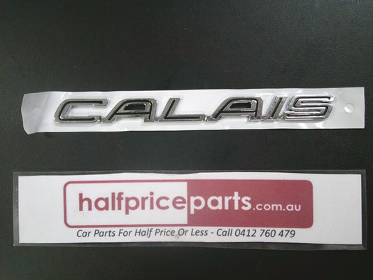 Holden VE/VF Calais Genuine Boot Lid Emblem New Part