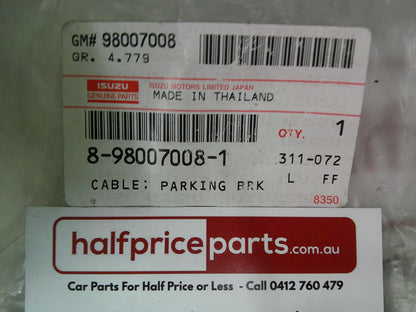 Holden RA Rodeo 4x2 Genuine Left Hand Rear Hand Brake Cable New Part