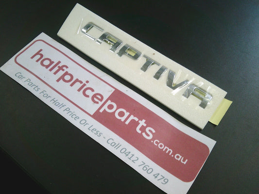Holden CG Captiva Genuine Rear Tail Gate Emblem New Part