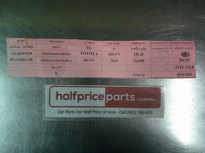 Opposite Lock Replacement Steel Brush Rail Suits Toyota Hilux New Part