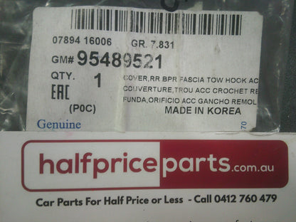 Holden CG Captiva Genuine Rear Tow Hook Hole Cover New Part