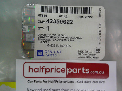 Holden JH Cruze Genuine Passenger Front Fog Light Bezel New Part