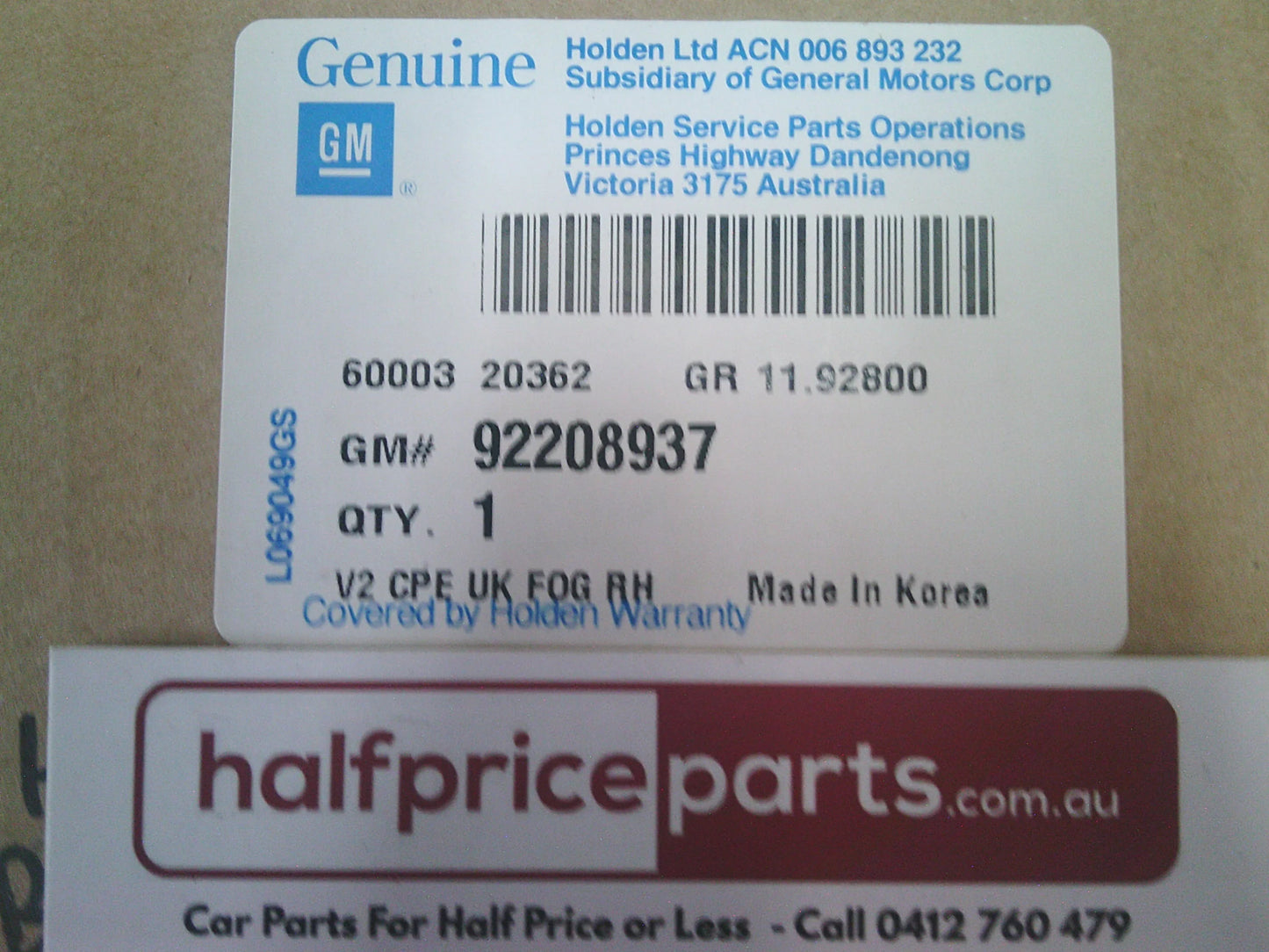 Holden VX/VY/VZ Monaro/Calais/Berlina/SVZ Genuine Right Hand Fog Light Only New Part