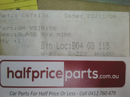 Holden VN/VP/VR/VS Commodore Genuine Right Hand Door Rear View Mirror - New Part