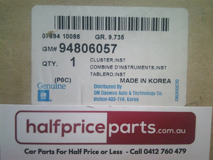 Holden CG Captiva 5/C105 Genuine Instrument Dash Cluster New Part