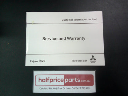 Mitsubishi NX Pajero Genuine Service And Warranty Booklet New Part