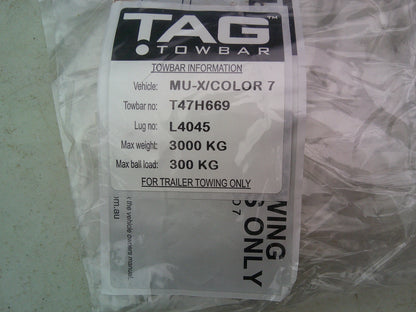 TAG Towing Class 4 Heavy Duty Replacement Tow Bar Only Suits Isuzu MU-X (Only Whats In The Photos) New Part