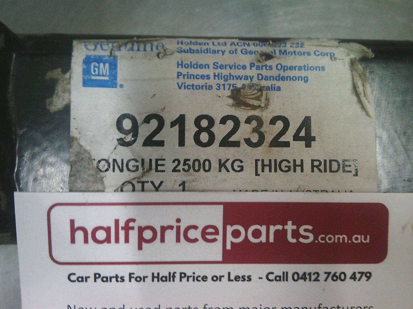 Holden Rodeo Genuine Tow Bar Tongue High Ride 2500 KG New Part