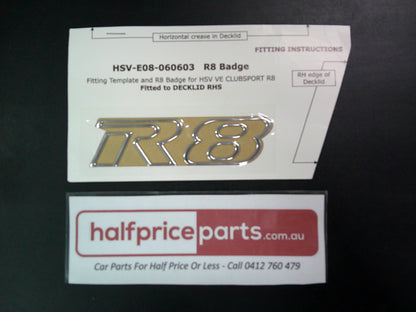 Holden HSV VE Commodore Genuine Rear Boot lid 'R8' Chrome Badge New Part