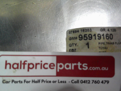 Holden CG7 Captiva Genuine Automatic Transmission Cooler Line New Part