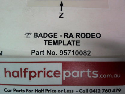 Holden RA Rodeo Genuine Z Badge New Part