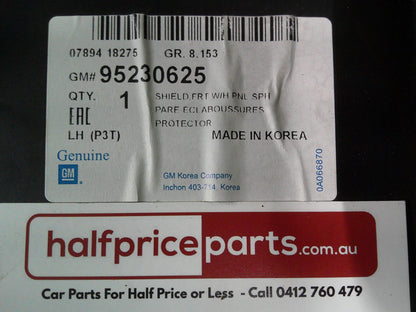 Holden TM Barina Genuine Left Hand Front Wheel House Side Splash Shield New Part