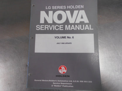 Holden Nova  LG Series Genuine Service Manuals Vol.4 - Vol.6 Used