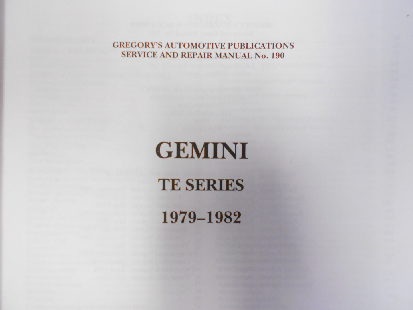 Gregorys Genuine Holden Gemini 1979 - 1982 Service Manual