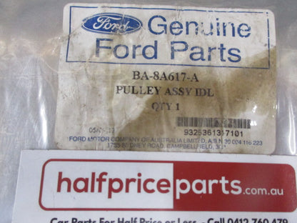 Ford BA/BF/FG Falcon/Territory SX/SY Genuine Drive Idler Pully New Part