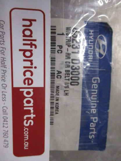 Hyundai Tucson Genuine Left Hand Rear Door Window Belt Weather Strip New Part
